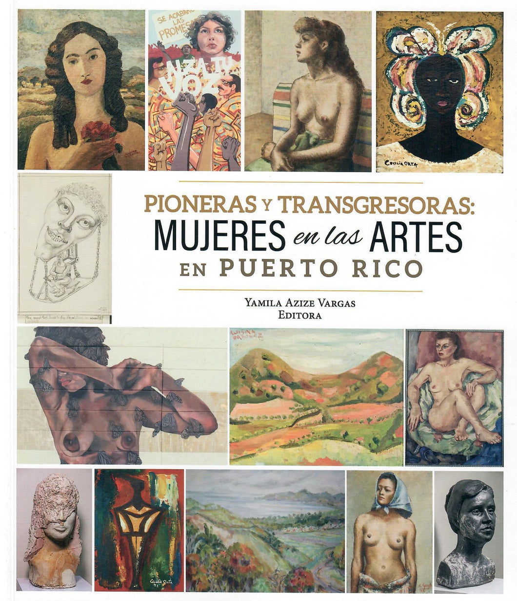 PIONERAS Y TRANSGRESORAS - Yamila Azize Vargas, Editora