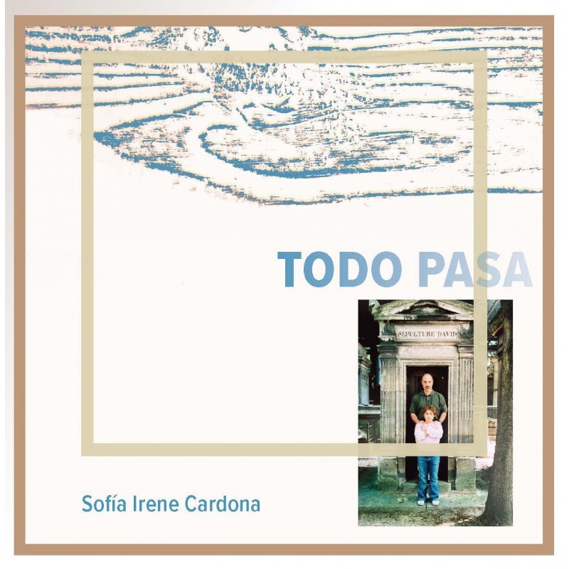 TODO PASA - Sofía Irene Cardona