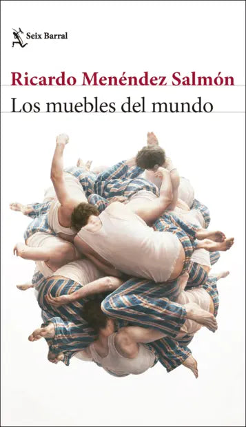 LOS MUEBLES DEL MUNDO - Ricardo Menéndez Salmón