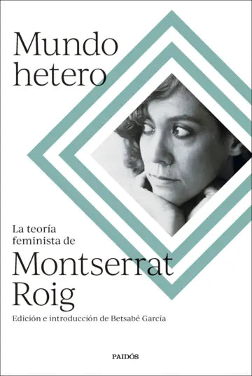 MUNDO HETERO - Montserrat Roig