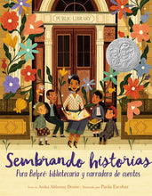 Load image into Gallery viewer, SEMBRANDO HISTORIAS: PURA BELPRÉ: BIBLIOTECARIA Y NARRADORA DE CUENTOS - Anika Aldamuy Denise, Paola Escobar