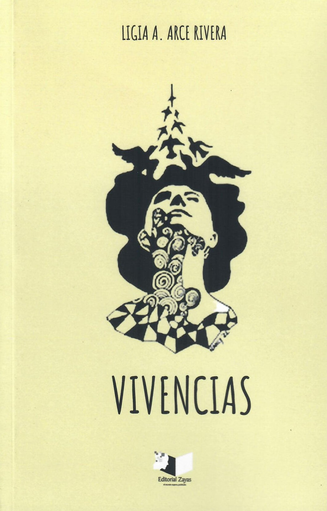 VIVENCIAS - Ligia A. Arce Rivera