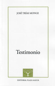 TESTIMONIO - José Trías Monge