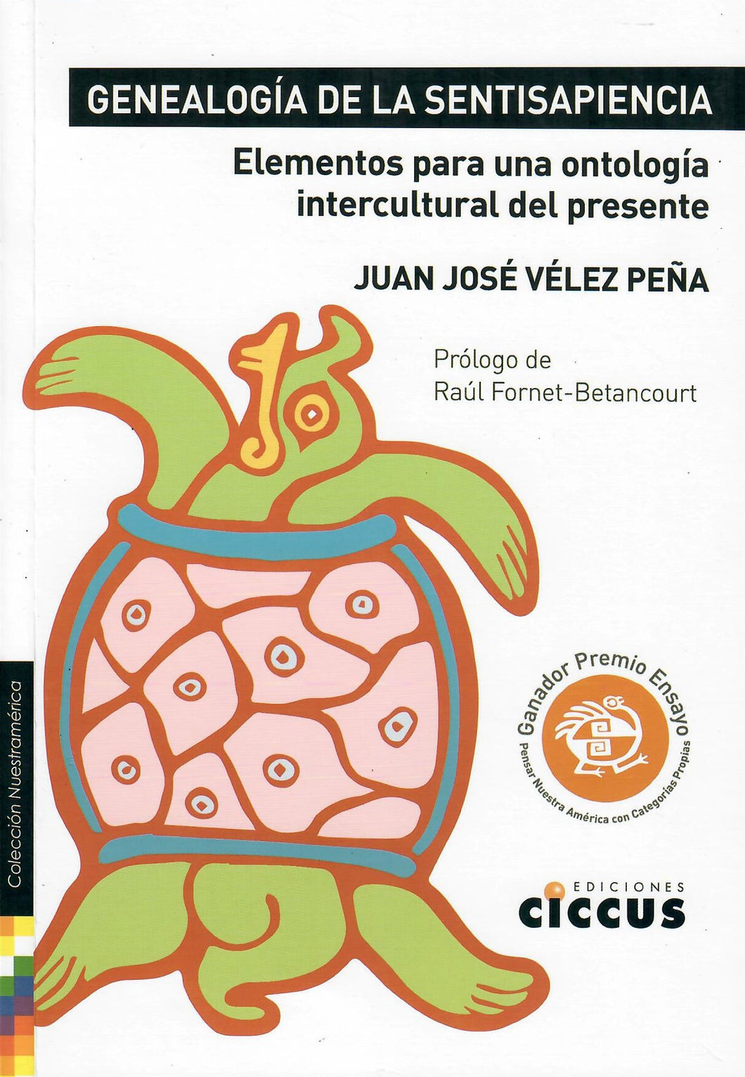 GENEALOGÍA DE LA SENTISAPIENCIA -Juan José Vélez Peña