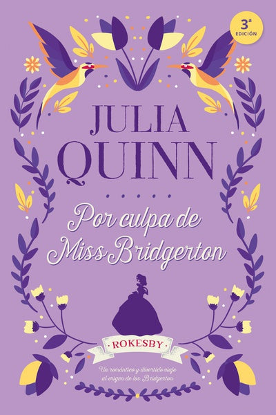 POR CULPA DE MISS BRIDGERTON - Julia Quinn