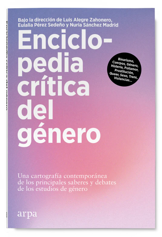 ENCICLOPEDIA CRÍTICA DEL GÉNERO - Luis Alegre Zahonero, Eulalia Pérez Sedeño, Nuria Sánchez Madrid