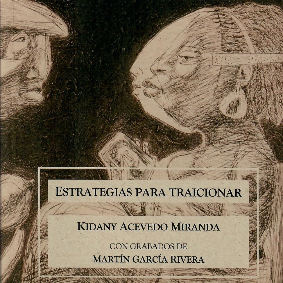 ESTRATEGIAS PARA TRAICIONAR - Kidany Acevedo Miranda
