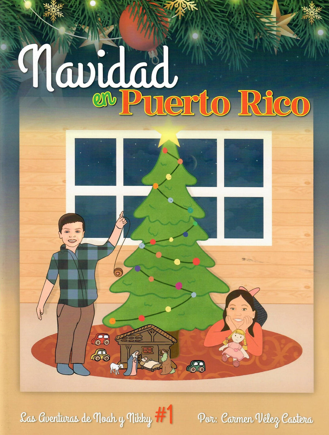 NAVIDAD EN PUERTO RICO/ CHRISTMAS IN PUERTO RICO - Carmen Vélez Castera