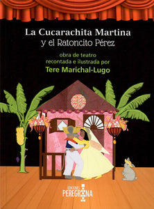 LA CUCARACHITA MARTINA Y EL RATONCITO PÉREZ - Tere Marichal Lugo