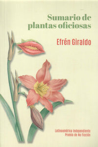 SUMARIO DE PLANTAS OFICIOSAS - Efrén Giraldo