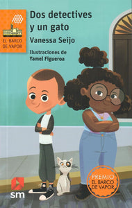 DOS DETECTIVES Y UN GATO - Vanessa Seijo