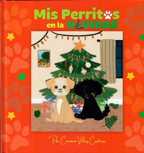 MIS PERRITOS EN LA NAVIDAD (BILINGÜE) - Carmen Vélez Castera