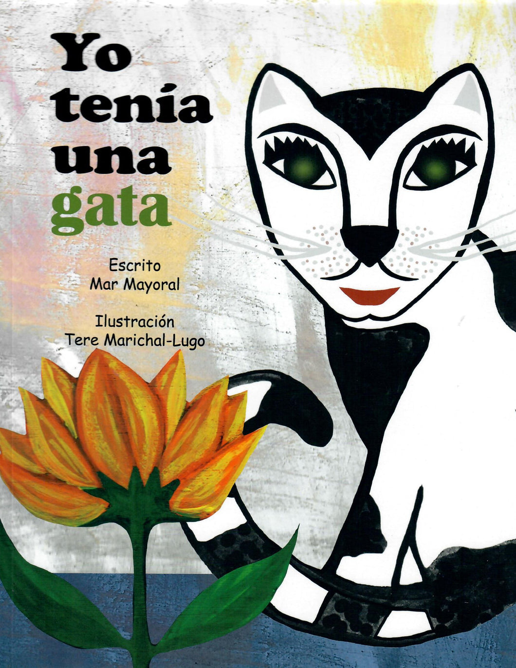 YO TENÍA UNA GATA - Mar Mayoral