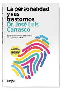 LA PERSONALIDAD Y SUS TRASTORNOS - José Luis Carrasco
