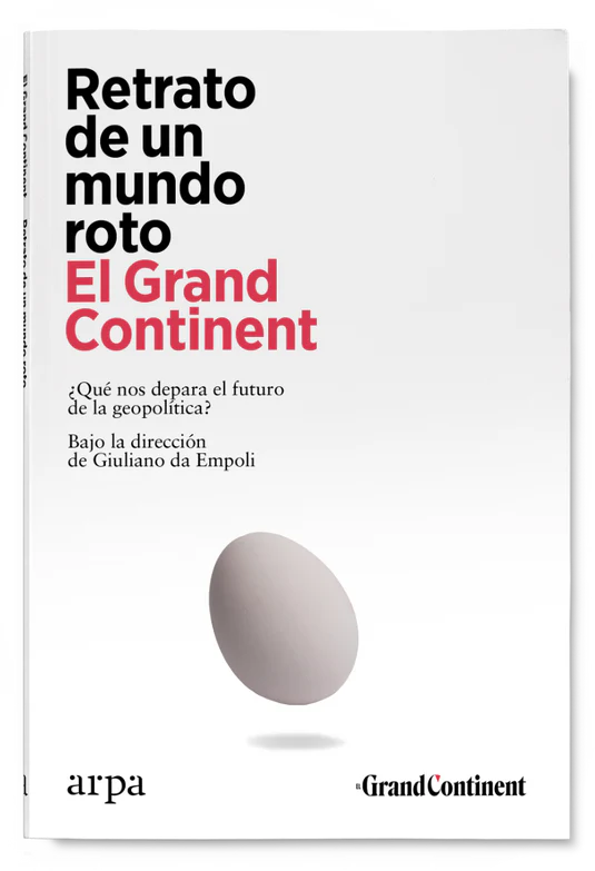 RETRATO DE UN MUNDO ROTO - El Grand Continent