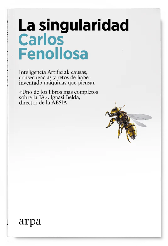 LA SINGULARIDAD - Carlos Fenollosa