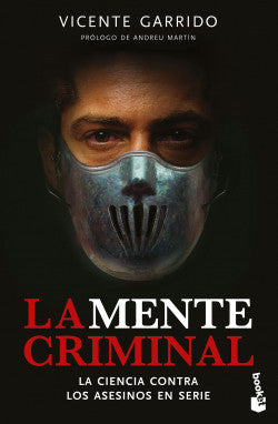 LA MENTE CRIMINAL - Vicente Garrido