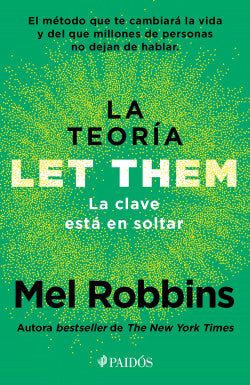 LA TEORÍA DE LET THEM - Mel Robbins