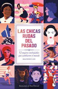 LAS CHICAS RUDAS DEL PASADO - Mackenzi Lee