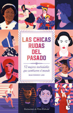 LAS CHICAS RUDAS DEL PASADO - Mackenzi Lee