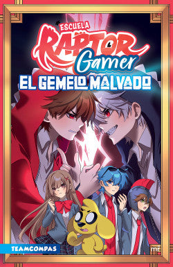 ESCUELA RAPTORGAMER 2: EL GEMELO MALVADO - Raptor Gamer