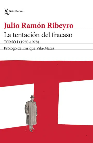 LA TENTACIÓN DEL FRACASO - Julio Ramón Ribeyro