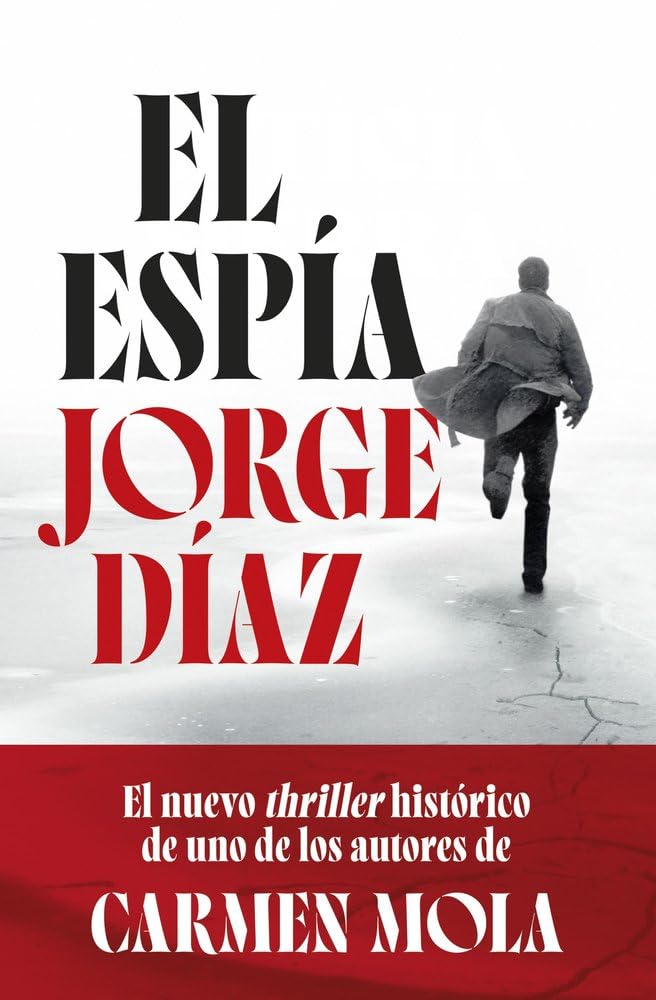 EL ESPÍA - Jorge Díaz