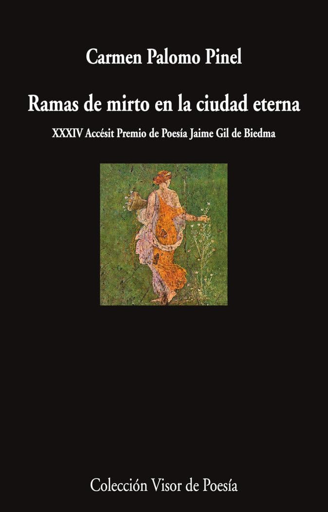 RAMAS DE MIRTO EN LA CIUDAD ETERNA - Carmen Palomo Pinel