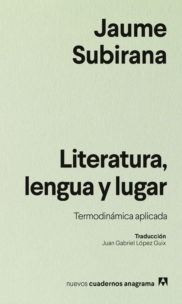LITERATURA, LENGUA Y LUGAR  - Jaume Subirana