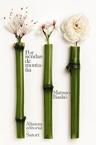 POR SENDAS DE MONTAÑA - Matsuo Basho