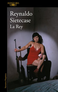 LA REY - Reynaldo Sietecase