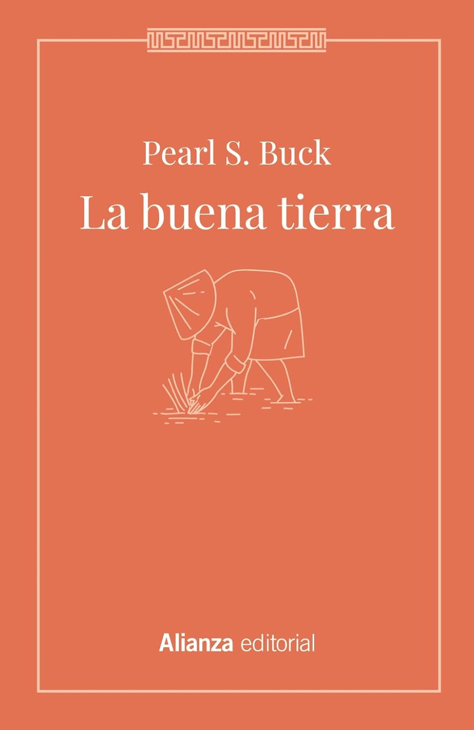 LA BUENA TIERRA - Pearl S. Buck