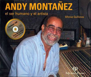 ANDY MONTAÑEZ EL SER HUMANO Y EL ARTISTA - Alfonso Quiñones