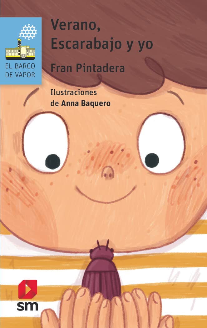 VERANO, ESCARABAJO Y YO - Fran Pintadera