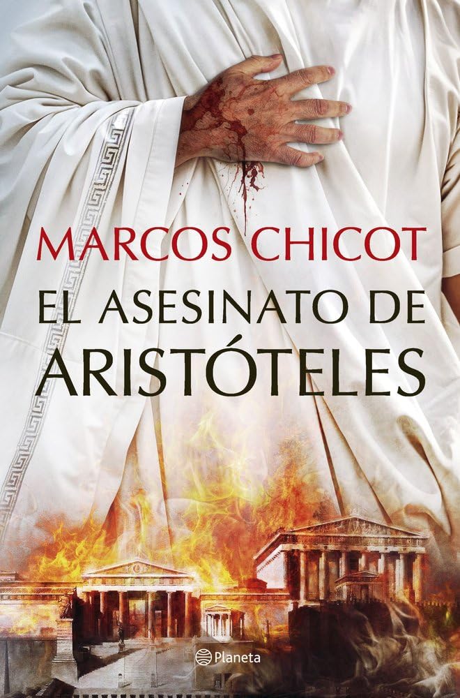 EL ASESINATO DE ARISTÓTELES - Marcos Chicot