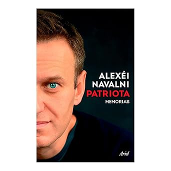 PATRIOTA: MEMORIAS - Alexéi Navalni