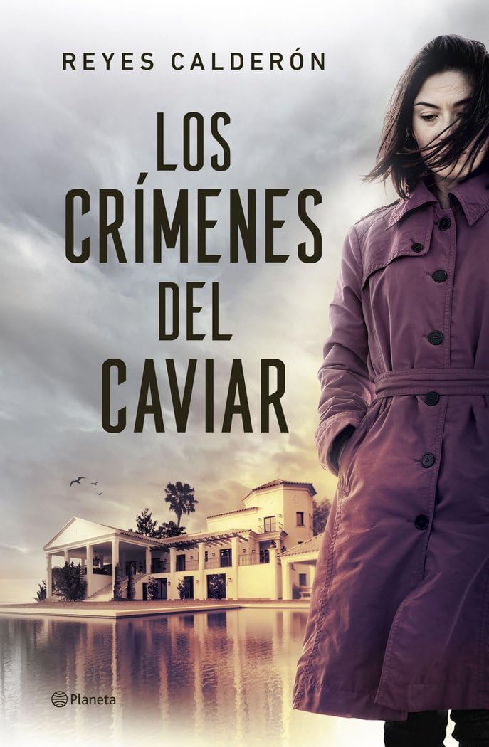 LOS CRÍMENES DEL CAVIAR - Reyes Calderón
