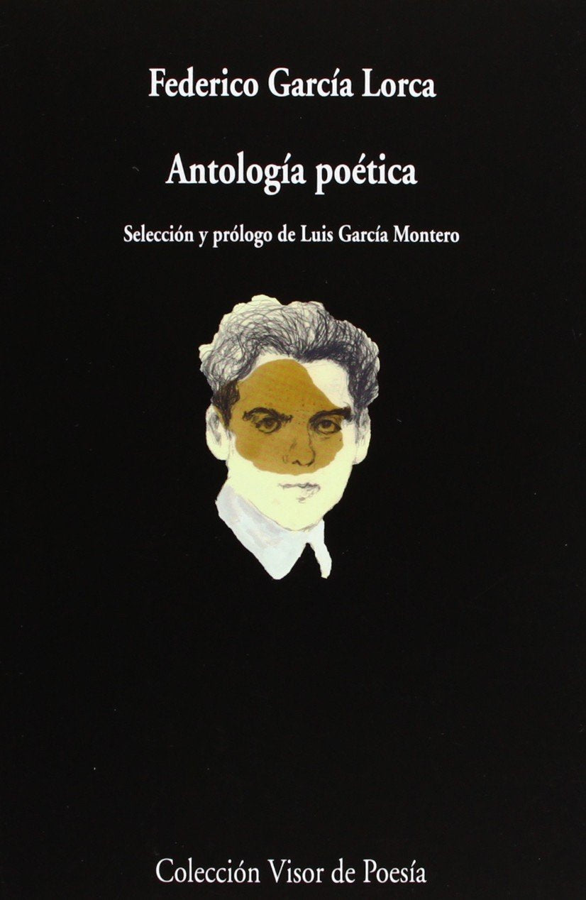 ANTOLOGÍA POÉTICA - Federico García Lorca