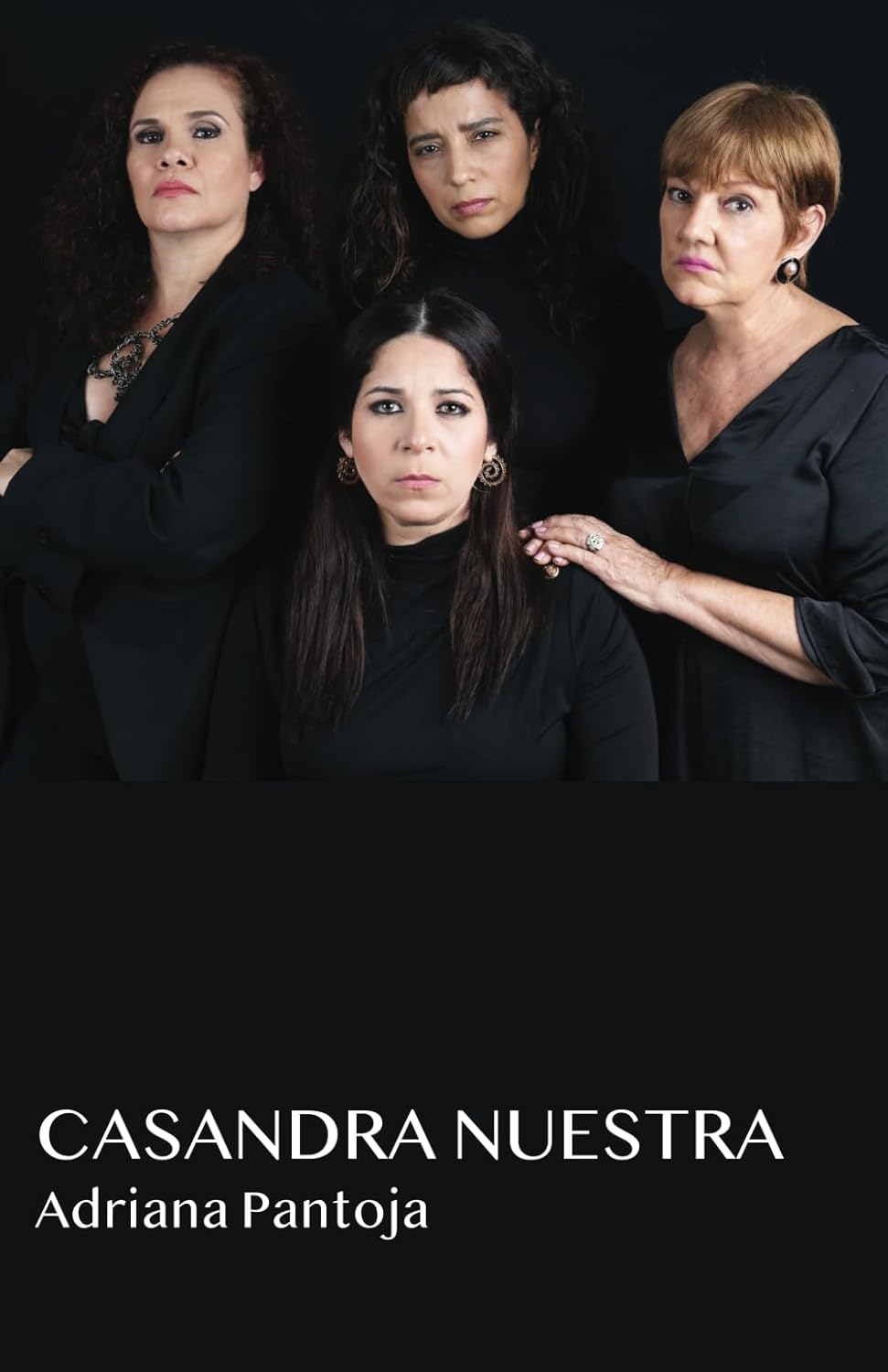 CASANDRA NUESTRA - Adriana Pantoja