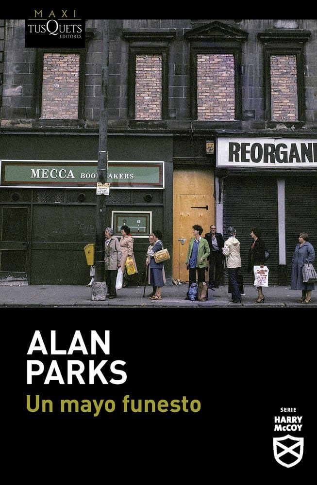 UN MAYO FUNESTO - Alan Parks