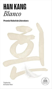 BLANCO - Han Kang
