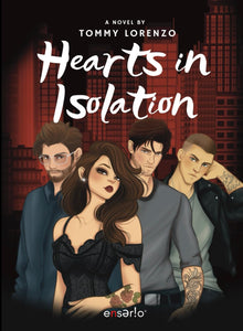 HEARTS IN ISOLATION - Tommy Lorenzo