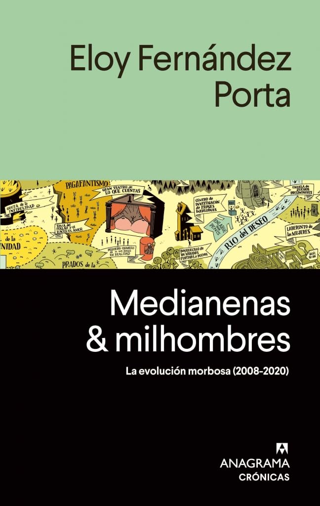 MEDIANENAS & MILHOMBRES - Eloy Fernández Porta