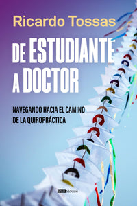 DE ESTUDIANTE A DOCTOR - Ricardo Tossas