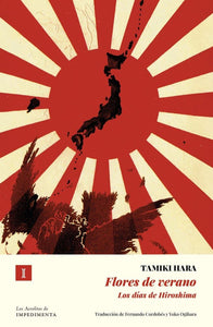 FLORES DE VERANO: LOS DÍAS DE HIROSHIMA - Tamiki Hara
