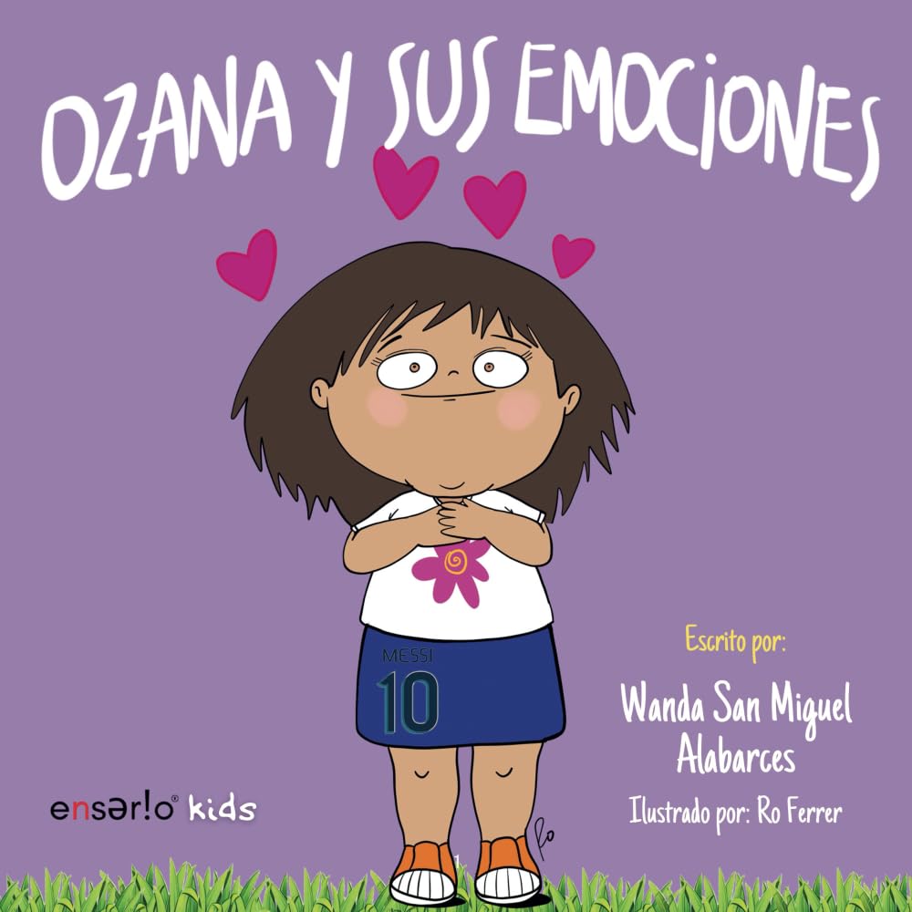 OZANA Y SUS EMOCIONES - Wanda San Miguel Alabarces