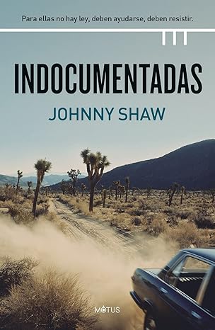 INDOCUMENTADAS - Johnny Shaw