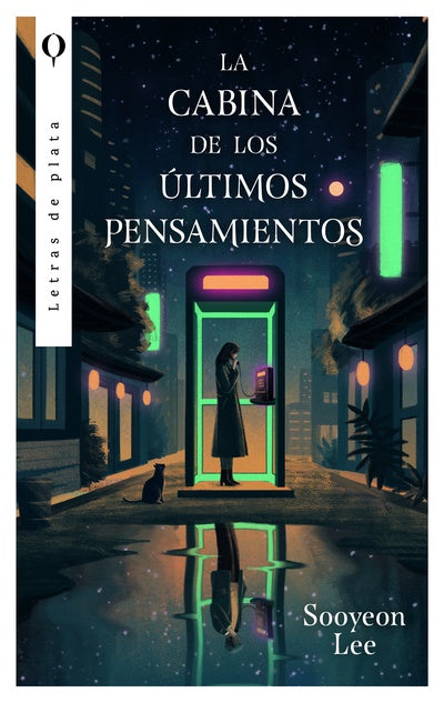 LA CABINA DE LOS ÚLTIMOS PENSAMIENTOS - Lee Su-Yeon