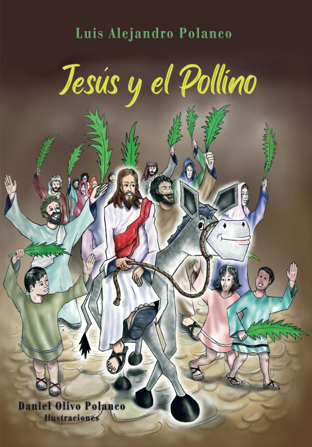 JESUS Y EL POLLINO - Luis Alejandro Polaco
