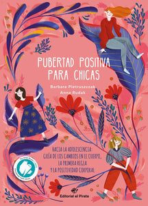 PUBERTAD POSITIVA PARA CHICAS - Barbara Pietruszczak